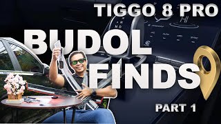 BUDOL FINDS for TIGGO 8 PRO!!! (PART 1)