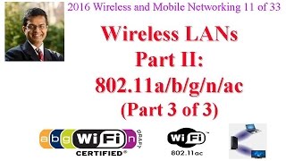 CSE574-16-06C: Wireless LANs Part II: 802.11a/b/g/n/ac (Part 3 of 3)