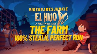 El Hijo A Wild West Tale, The Farm, Perfect Run