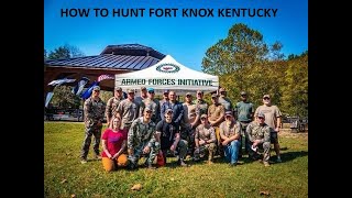 Scouting & hunting FORT KNOX BHA Armed Forces Initiative