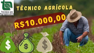 Quanto ganha um TÉCNICO AGRICOLA?? (Técnico em agropecuária)