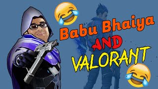 babu bhaiya in valorant | VALORANT funny Gameplay |#DEVIN #devins_tech #INDIA