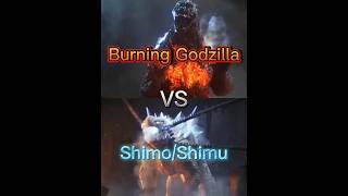 Burning Godzilla Vs Shimo/Shimu #heiseigojira #shimo #shimu #godzilla #monsterverse #battle #edit