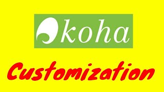 KOHA Customization Presented by: CSIR-KNOWGATE