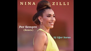 Nina Zilli - Per Sempre (Remix) Coming Soon!!