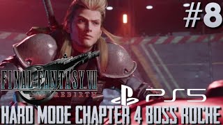 Final Fantasy VII Rebirth - Hard Mode Chapter 4 Boss Roche #8