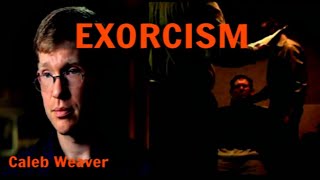 Exorcism | I was Possessed  |Featured on Discovery Channel