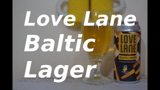 Love Lane Baltic Lager