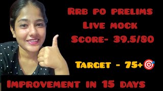 RRB PO/CLERK 2024 prelims Target score-75+