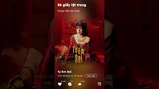 Tự em sai ... #nhacchill #nhachay #tamtrang