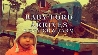 Back to Work: The Baby Ford Arrives at the Farm