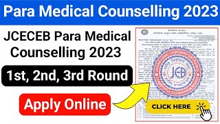 Jharkhand Para Medical Counselling 2023 || JCECEB Para Medical 1st, 2nd, 3rd Round Counselling Date.