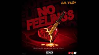 Lil' Flip "No Feelings"  [Audio]