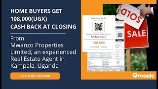 Homebuyers get 108,000 (UGX) cash back from Mwanzo Properties Limited in Kampala, Uganda