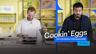 Episode 4: Nordics  | Cut | The HelloFresh "Cookin' Eggs" Championship