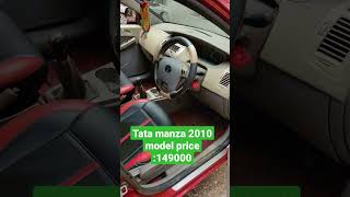 Tata manza 2010 model price :149000