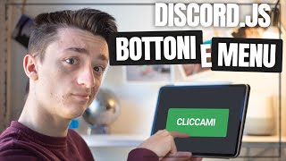BOTTONI e MENU - Tutorial Discord.js