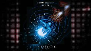 John Summit - Shiver (Harricane Remix)