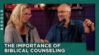 The Importance of Biblical Counseling