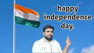 Happy Independence Day.. Everyone