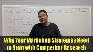 Why Your Marketing Strategies Need to Start with Competitor Research