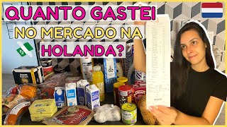 Compras no SUPERMERCADO na HOLANDA (com valores) e quanto custa JANTAR em AMSTERDAM? 💸| Talita Ramos