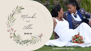 ELLA AND NTOMBI'S WHITE WEDDING - 30 APRIL 2022.