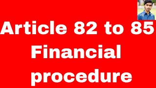 financial procedure article 82 to 85 of constitution of pakistan 1973 in urdu and hindi