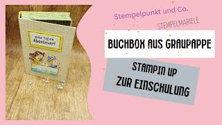 29.Videohop @Stempelpunkt&Co/ Buchbox aus Graupappe zur Einschulung/ süße Geschenkverpackung