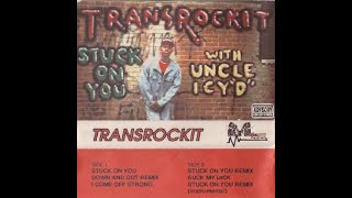 Transrockit - Stuck On You Remix