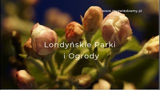 Londyńskie parki