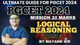 PGCET MBA/MCA 2024 | PGCET Logical Reasoning #keamca #pgcet2024 #pgcetmca