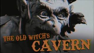 The Marshmallow Ghosts presents THE OLD WITCH'S CAVERN!