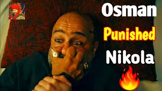 Osman Punished Nikola 🔥😎 | Osman Attitude 🔥🔥😎 #shorts