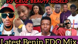 BEST OF BENIN EDO MIX 2020(VOL 1) FT OLETIN, AKOBE, SANDRA, DON VS, DON CLIFF, IK BENSON,,DJ CRUZ