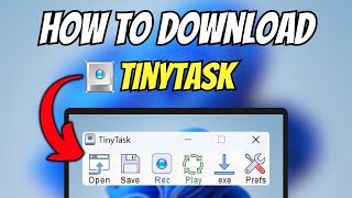 How To Download TinyTask On PC/Laptop