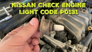 2007-2012 Nissan Sentra Code P0131 - Oxygen Sensor