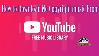 How to Download No Copyright Music From YouTube Audio Library | COMPU GEEKS