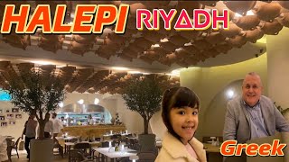 GREEK Restaurant in Riyadh | HALEPI | Amazing Food and Ambience