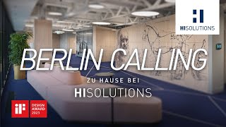 BERLIN CALLING: Zu Hause bei HiSolutions. Unsere gemeinsame Mission: Ein moderner Heimathafen