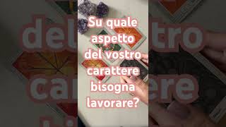 Su quale lato del vostro carattere dovete lavorare? #tarocchi #tarot #amore #sibille