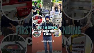 Canton fair mini vlog 2 #business #amazonbusiness #ecommerce #amazonfba #china #vlog #minivlog #trip