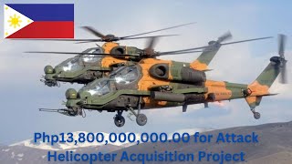 Attack Helicopter (Phase 2) Acquisition Project of the Philippine Air Force