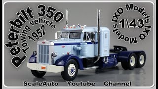 Peterbilt 350 Towing vehicle 1952  (IXO Models) 1\43