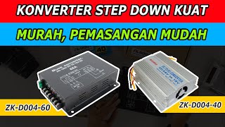 Konverter Step Down Kuat, Murah, Pemasangan Mudah | Kenika DC to DC Converter ZK-D004 Series