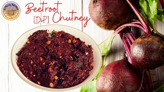 BEETROOT Chutney | Beets DiP | Grandma's Sweet & Spicy Recipe