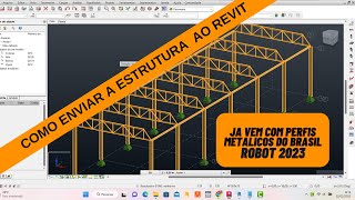 Como Fazer Uma Estrutura e Enviar ao REVIT de Qualquer Versão