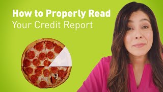 How to Properly Read Your Credit Report