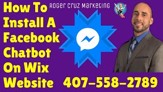 How To Add Facebook Chatbot To Wix Website Tutorial 2019