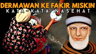 DERMAWAN TERHADAP FAKIR MISKIN. QALAM SYEH ABDUL QADIR